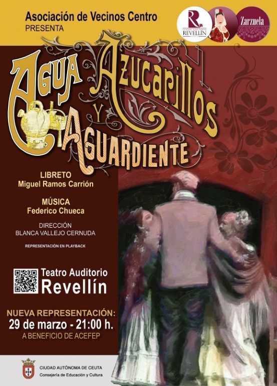 La obra “Agua, azucarillos y aguardiente” se volverá a representar el 29 de marzo