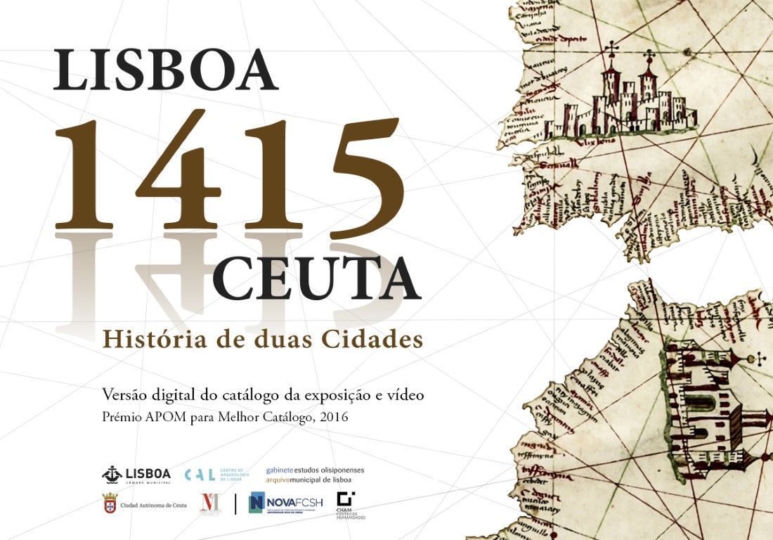 La Ciudad pone a disposición del público la descarga digital del catálogo de la exposición “Lisboa 1415 Ceuta: historia de dos ciudades”