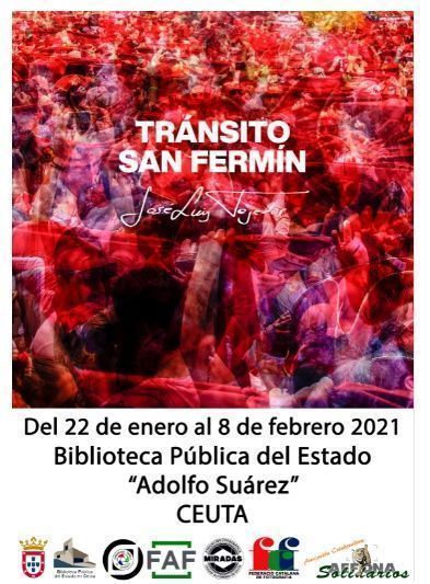 Miradas inaugura esta tarde una exposición sobre “Tránsito San Fermín”