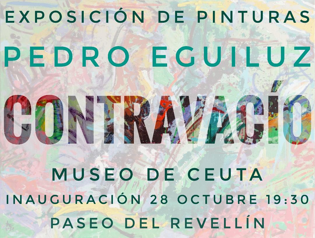 El Museo de Ceuta ofrecerá la exposición "Contravacío" de Pedro Eguiluz