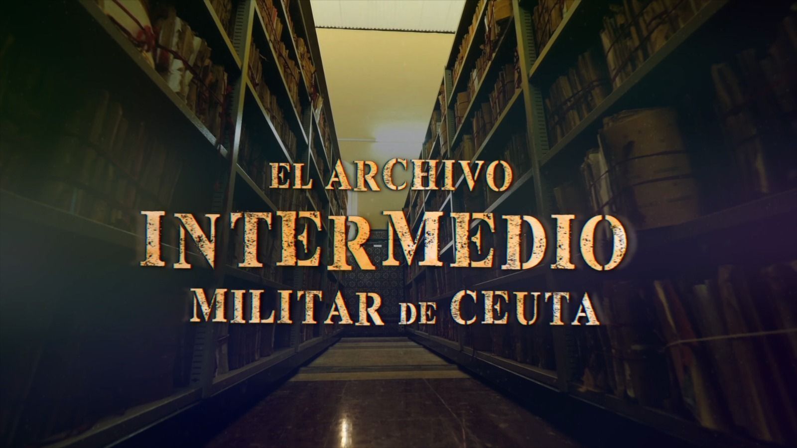 RTVCE ofrecerá mañana un nuevo documental sobre "El Archivo Intermedio Militar de Ceuta"