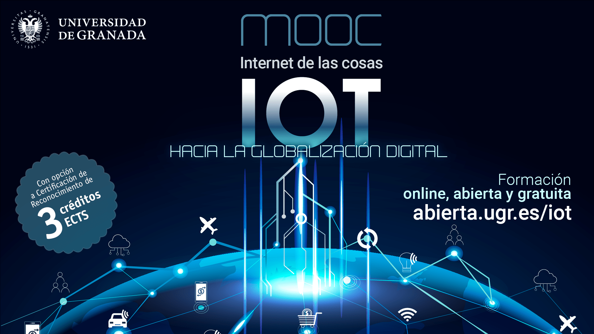 La UGR oferta la 1ª edición del MOOC “Internet de las Cosas (IoT)”