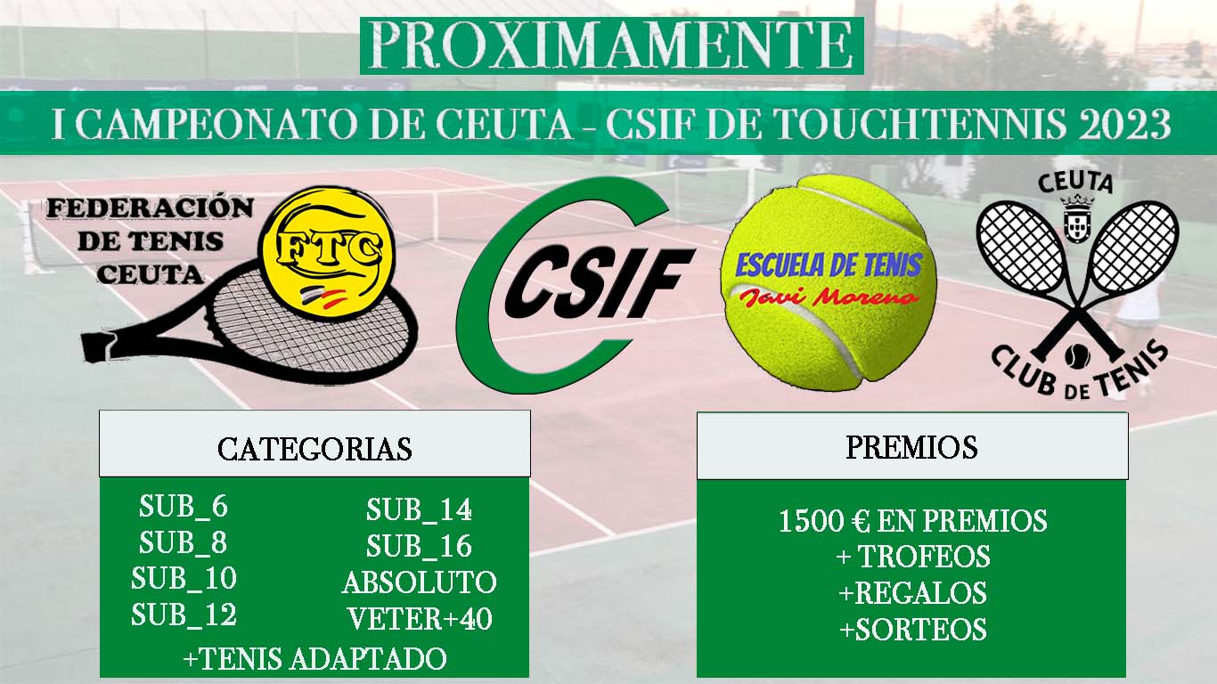 CSIF y la Federación de Tenis acuerdan organizar el “Campeonato de Ceuta-CSIF” de touchtennis