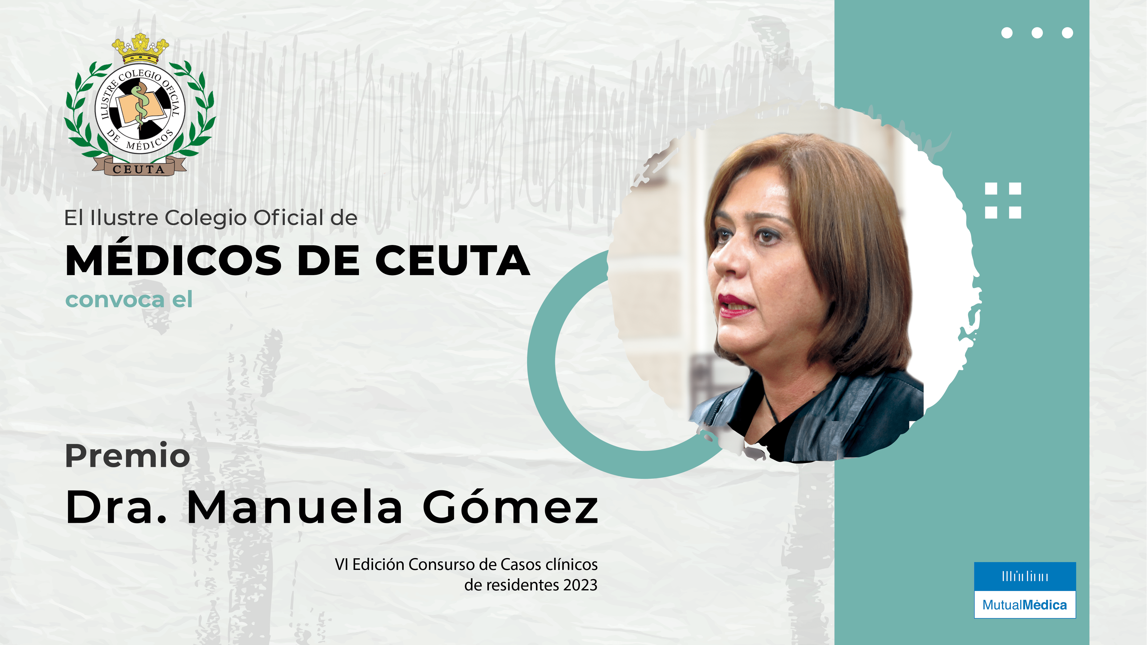 El Colegio de Médicos convoca la sexta edición del premio “Doctora Manuela Gómez”