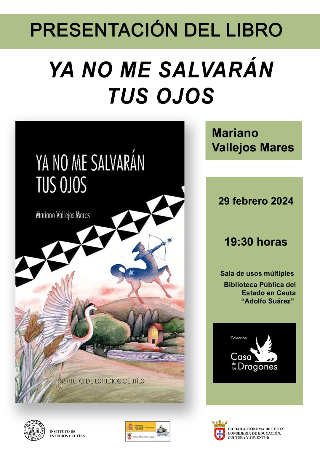 El jueves se presenta el libro "Ya no me salvarán tus ojos"