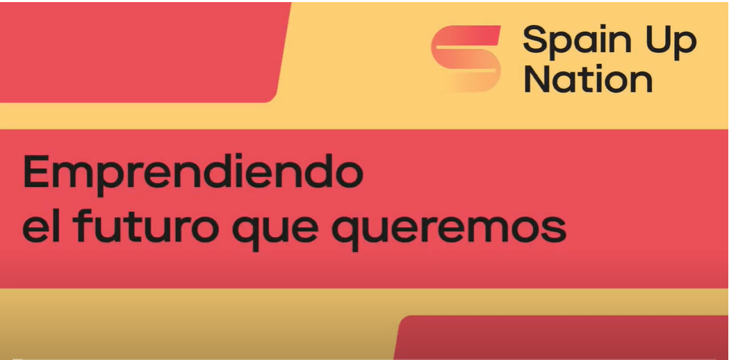 Ya está disponible la información para el reconocimiento “Top 101 Spain Up Nation” al emprendimiento