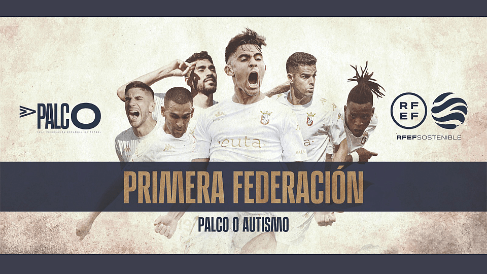 La RFEF lleva a Primera Federación la visibilización de causas sociales, con la creación en Ceuta del “Palco 0 autismo”