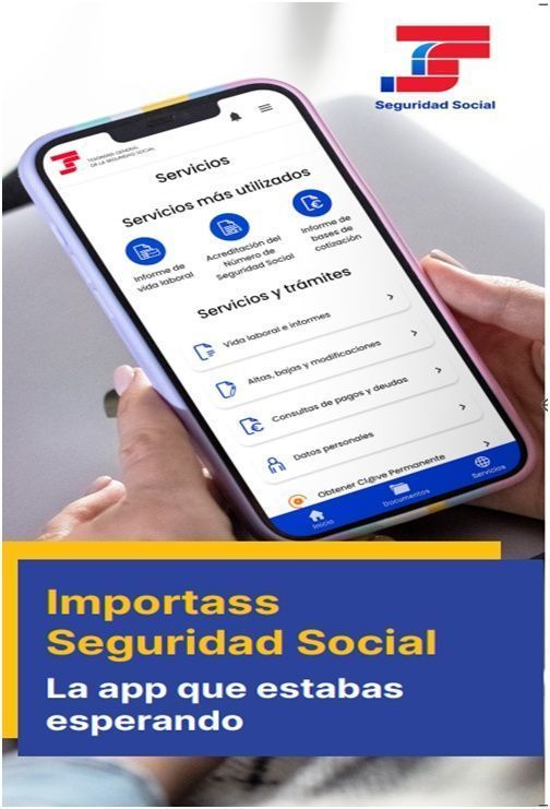 La Tesorería General de la Seguridad Social lanza una nueva aplicación móvil y gratuita, que permite acceder a los servicios y trámites del “Portal Importass”