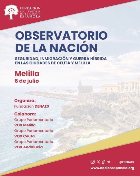 DENAES organiza en Melilla un observatorio sobre seguridad, inmigración y guerra híbrida en Ceuta y Melilla, con la participación del diputado ceutí Juan Sergio Redondo