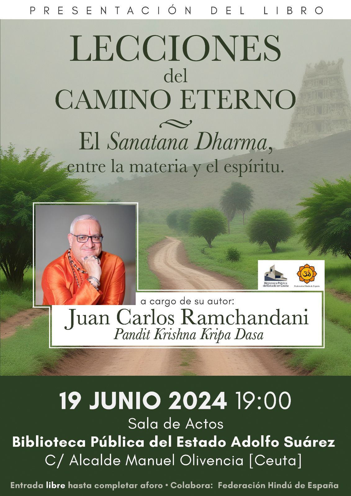 "Lecciones del Camino Eterno", el nuevo libro de Juan Carlos Ramchandani