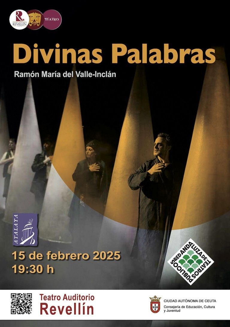El Teatro del Revellín acogerá la versión de la compañía Atalaya de “Divinas Palabras”
