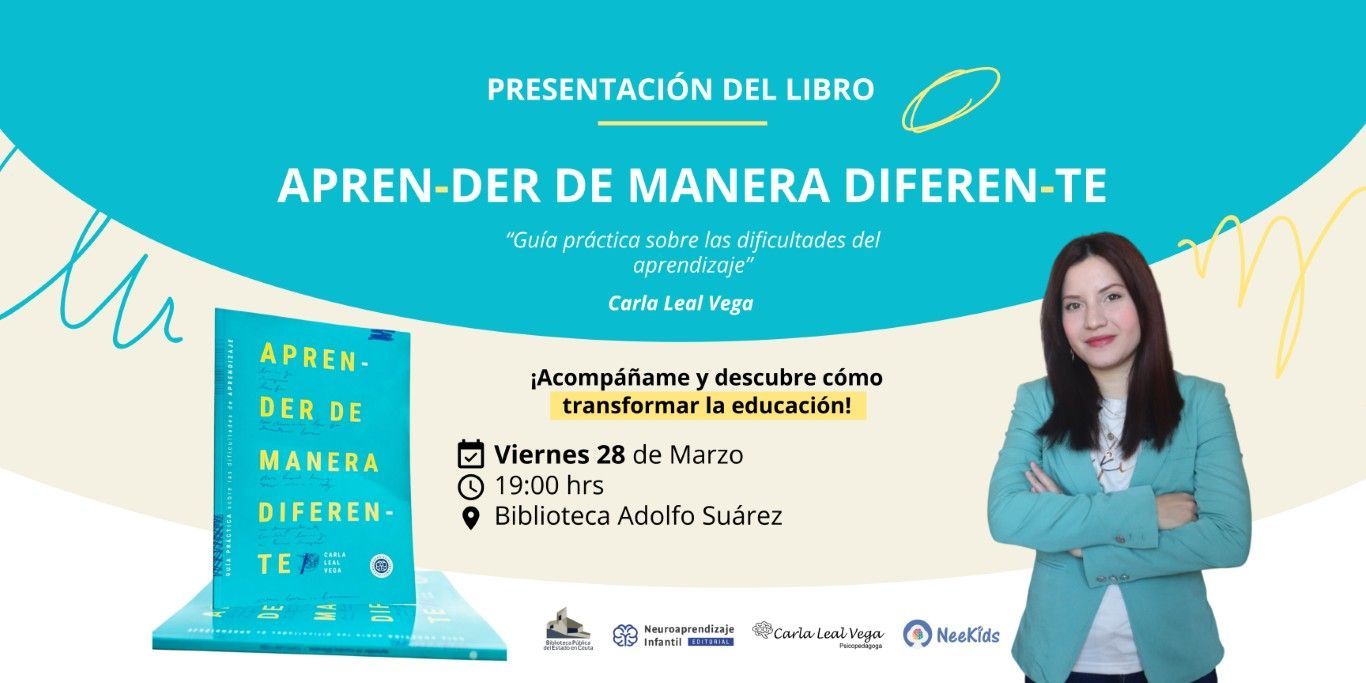 Este viernes se presenta el libro “Aprender de manera diferente” de la psicopedagoga Carla Leal