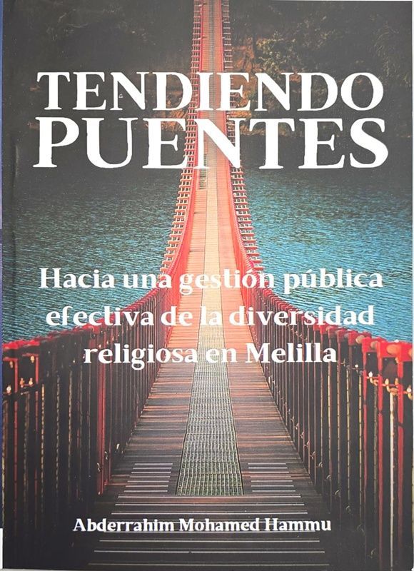 La próxima semana se presenta el libro “Tendiendo puentes” de Abderrahim Mohamed